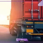هيئة النقل.. اشترطات محددة لعمل الشاحنات الأجنبية داخل السعودية 1446