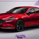 ملك الأسفلت.. مواصفات عالمية في سيارة مازدا 6 الجديدة موديل 2025
