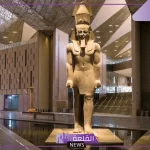 مشروع القرن الحقيقي.. مصر على وشك الانتهاء من اللمسات الأخيرة وافتتاح المتحف المصري الكبير