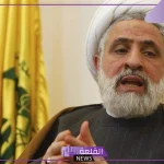 بعد إعلان حزب الله.. من هو نعيم قاسم وما هي حقيقته؟