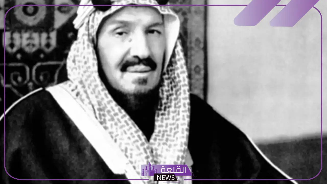 أجمل ما قيل في الملك عبدالعزيز.. أشهر 7 أقوال عن الملك عبد العزيز 5 أقوال عن الملك عبد العزيز