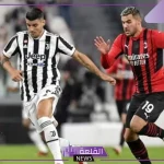 كلاسيكو السيريا.. القنوات الناقلة وموعد مباراة ميلان ويوفنتوس بالكاليتشو 2024