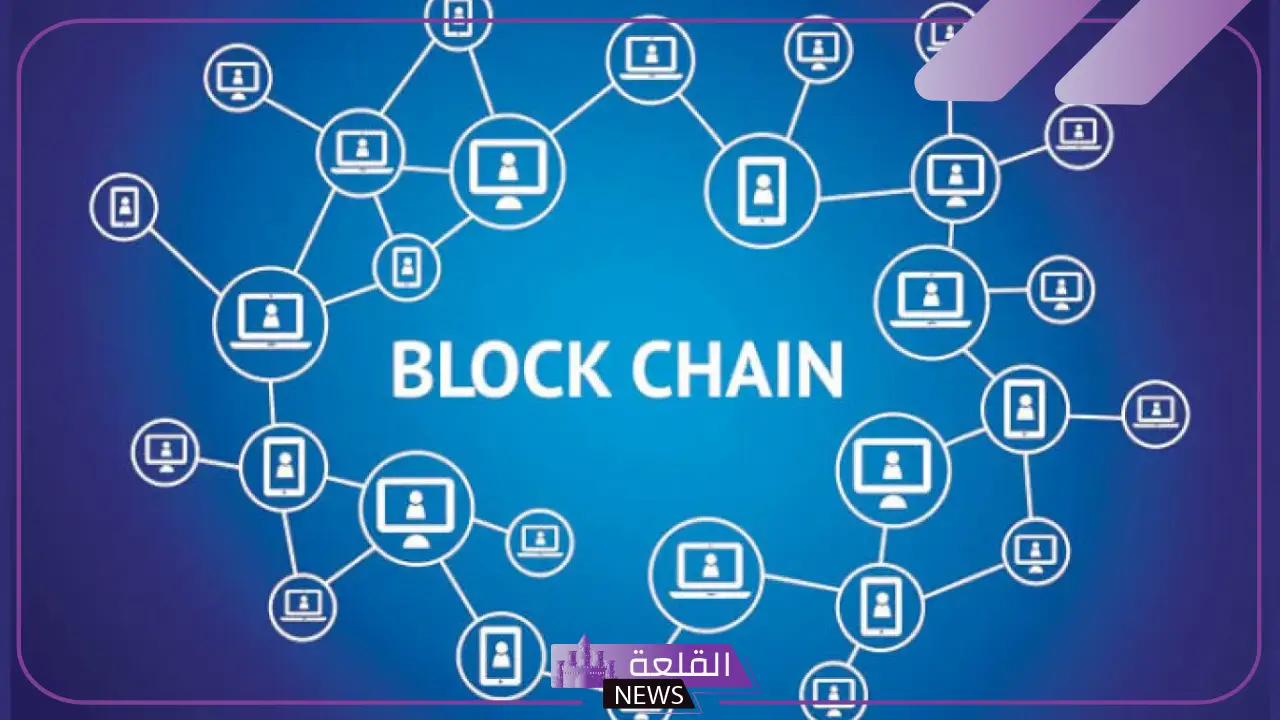 البلوكتشين والعملات المشفرة في الألعاب: كيف تخلق تجارب رقمية جديدة؟ 6 بلوكيـتشن