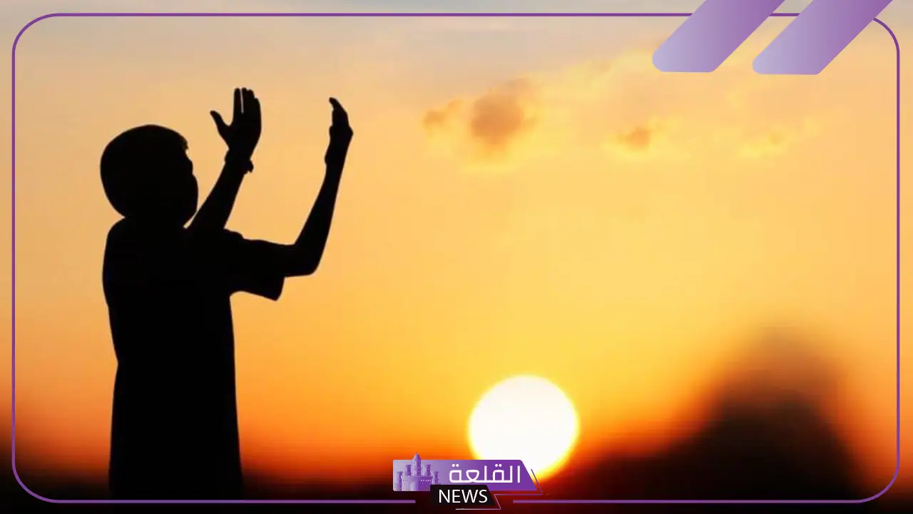 ادعيه قويه قصيرة وطويلة مستجابة.. أدعية متنوعة مكتوبة