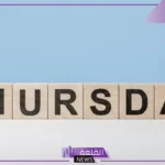 اختصار يوم الخميس بالانجليزي.. أيام الأسبوع بالانجليزي