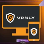 كيف يحميك VPNLY؟ دليل لأهمية استخدام شبكة VPN شخصية